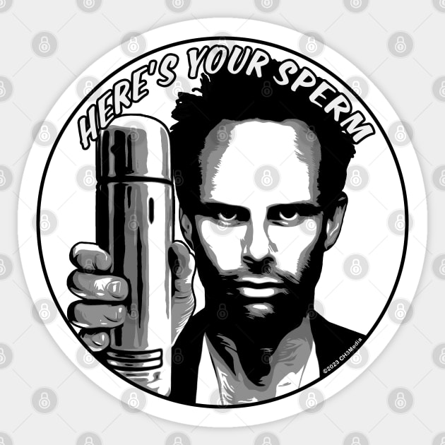 Community Here’s Your Sperm B&W – by CH3Media Sticker by CH3Media